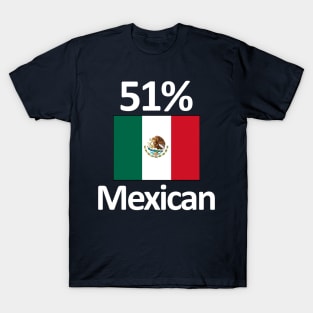 Funny Mexico Heritage 51% Mexican Flag T-Shirt